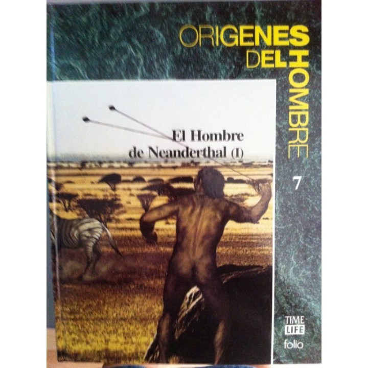 Orígenes del hombre. Tomos 7 y 8: El hombre de Neanderthal I y II (tema completo)